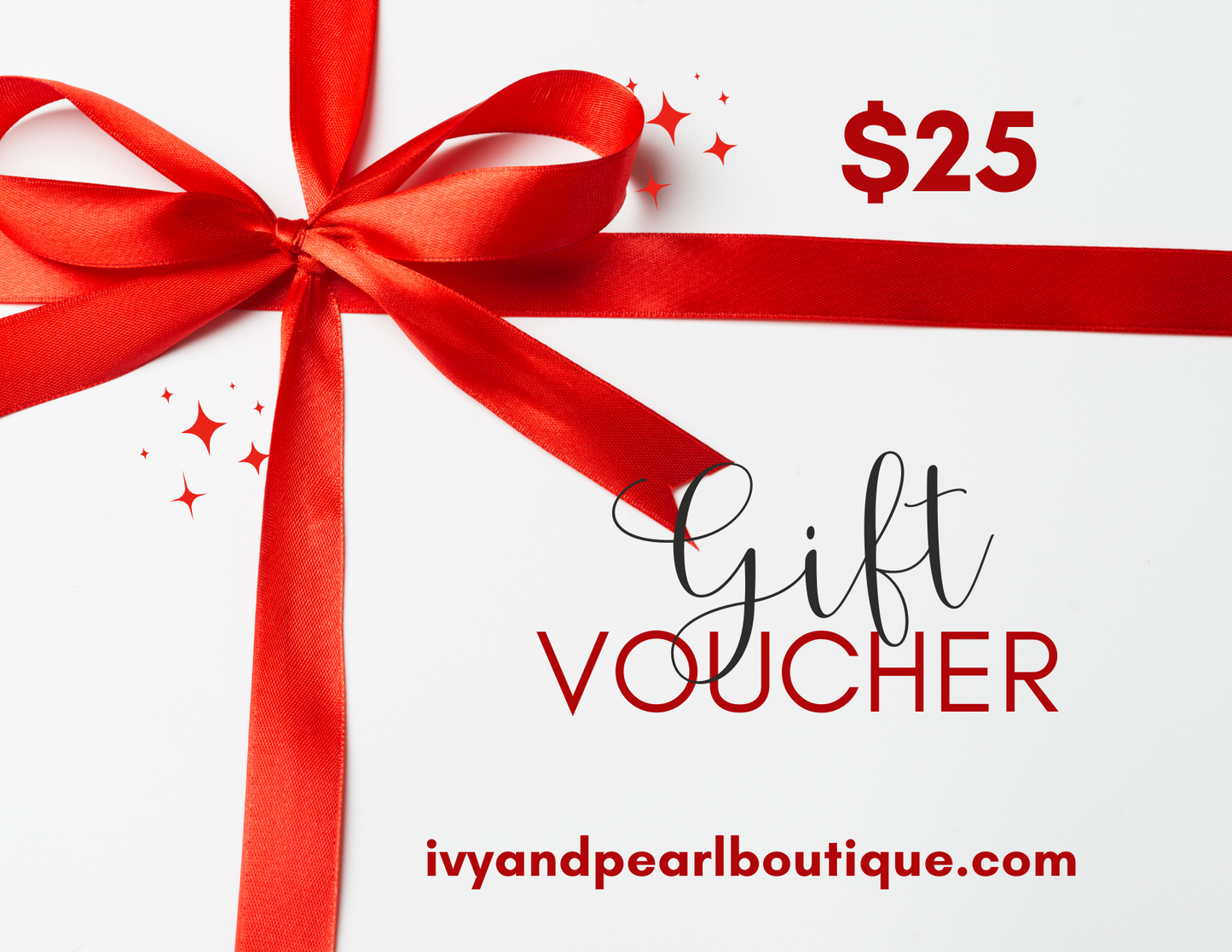 Ivy and Pearl Boutique Gift Card Gift Cards Ivy and Pearl Boutique $25.00