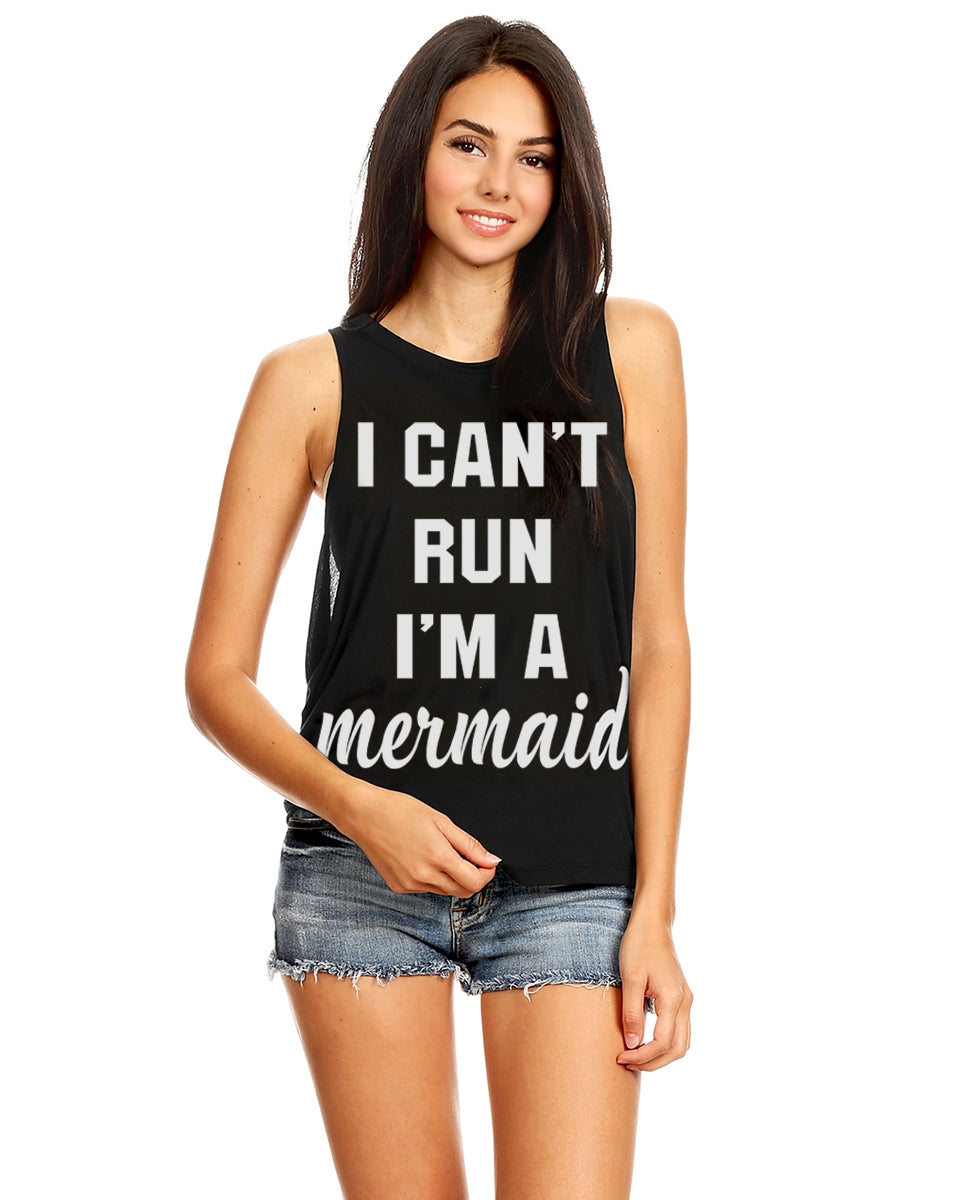 I can't run I'm a mermaid muscle tank top Ivy and Pearl Boutique