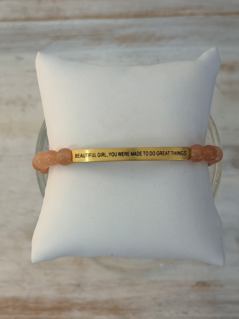 Beautiful Girl You Were Made to do Great Things bracelets