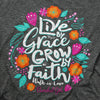 Cherished Girl Live by Grace, Grow by Faith, Walk in Love Tee  Ivy and Pearl Boutique   