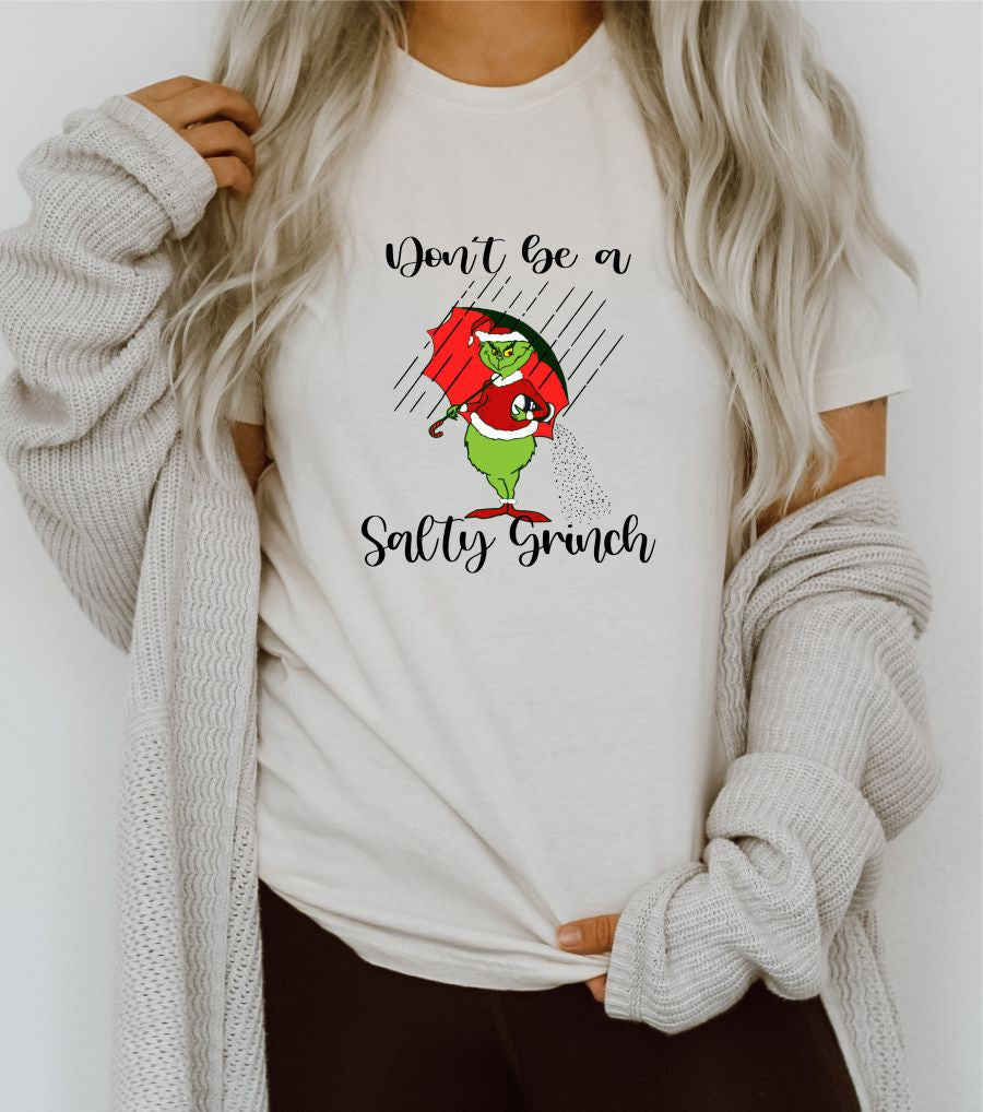 Don't Be a Salty Grinch Christmas Crew Neck Tee  Ivy and Pearl Boutique S  