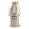 In Case of Emergency Wine Bag with Tie  Ivy and Pearl Boutique   